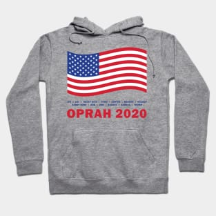 The Next President is...Oprah Winfrey Hoodie